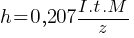 h =0,207 {I.t.M}/{z}